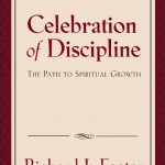 Celebration of Discipline by Richard Foster