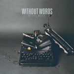 "Without Words" by Bethel Music